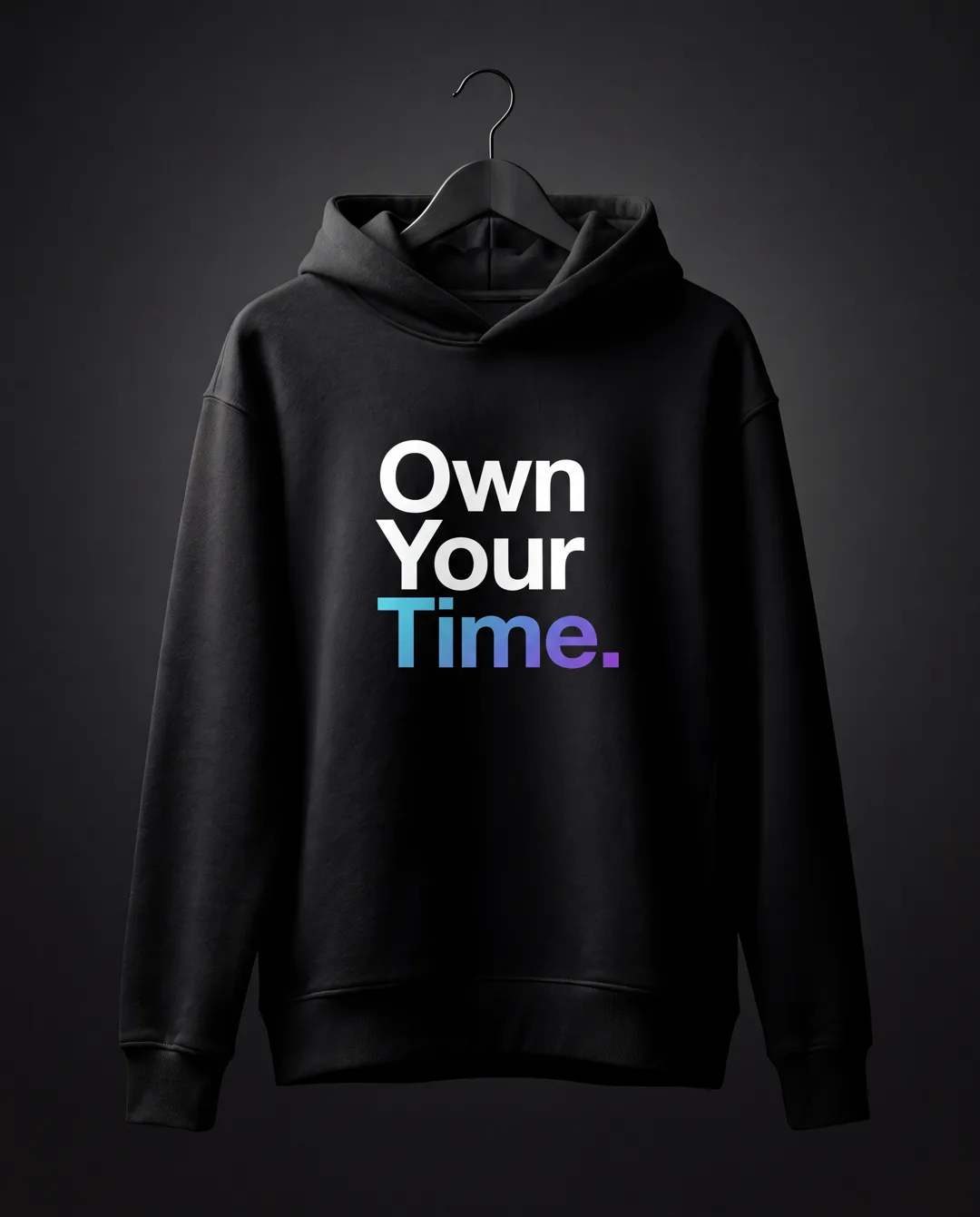 Own Your Time Hoodie Bestehende KI-Konzeptansicht. Kein reales Produktfoto und keine Materialzusage.